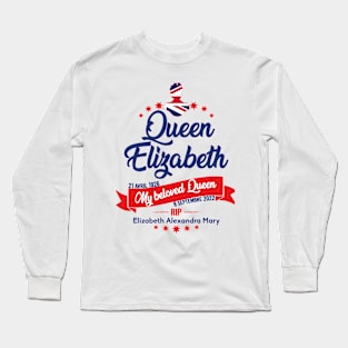 Queen Elizabeth, Rest in peace Queen Elizabeth II Long Sleeve T-Shirt